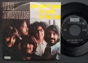 7" THE TURTLES YOU DON'T HAVE TO WALK IN THE RAIN / COME OVER 1969 ITALY BEAT - Picture 1 of 1