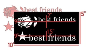 Plantilla de plástico 5"x10" - Rose Star Best Friend (RO632) (Tú eliges el color) - Imagen 1 de 9