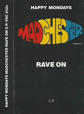 Happy Mondays ‎Madchester Rave On E.P. CASSETTE 4 track Factory  FAC 242c Indie - Image 1 of 4
