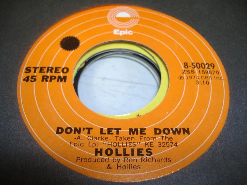 Rock 45 HOLLIES - Don't Let Me Down / Lay Into The Music on Epic - Изображение 1 из 1
