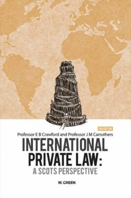 International Private Law - A Scots Perspective by Dr J M Carruthers Paperback - Image 1 of 2