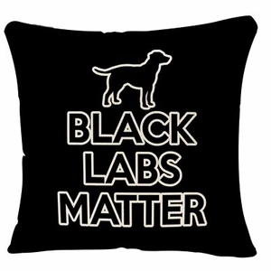 Throw Pillow Covers Black Labs Matter Cushion Pillow Case Home Decor Pillowca... - Picture 1 of 6