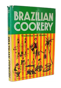 Brazilian Cookery - Traditional & Modern - Margarette De Andrade - 1st Edition - Imagen 1 de 4