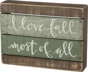 I Love Fall Most of All Wood Slat Hanging Sign Primitives By Kathy Fall Decor - Picture 1 of 1