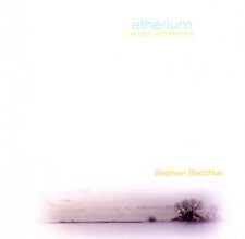 Etherium: Music Meditations - Stephen Bacchus