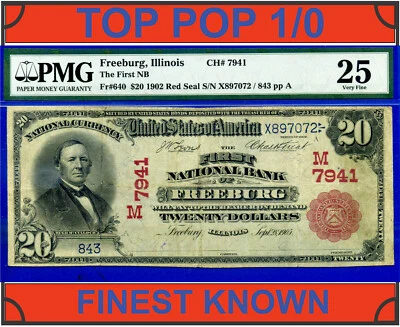 1902 $20 National Currency PMG 25 TOP POP 1/0 finest Freeburg, Illinois CH# 7941 - Image 1 of 4