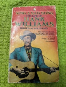 Sing A Sad Song The Life of Hank Williams by Roger M. Williams (Paperback) - Picture 1 of 2
