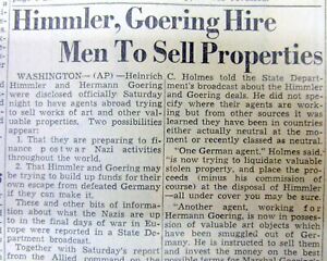1945 Journal de la Seconde Guerre mondiale, les dirigeants nazis essaient de vendre leurs biens volés près de la fin de la guerre