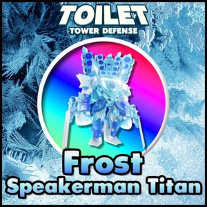 Frost Titan Speakerman - Toilet Tower Defense TTD Roblox - Ultimate Unit - Bild 1 von 1