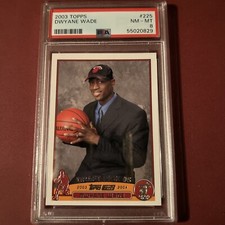 DWAYNE WADE 2003-04 TOPPS ROOKIE CARD #225 PSA 8 Near Mint - Mint