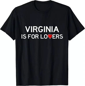 Virginia Is For The Lovers Gift T-Shirt - Picture 1 of 14