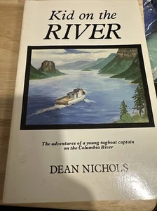 KID ON THE RIVER By Dean Nichols *Excellent Condition* - Picture 1 of 3