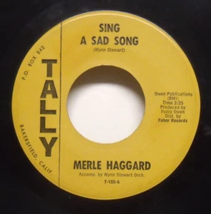 Merle Haggard - Sing A Sad Song - 1963 Country 45 on Tally - Picture 1 of 2