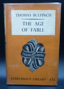 The Age of Fable by Thomas Bulfinch (Dent, Everyman Library, 1944) - Picture 1 of 8