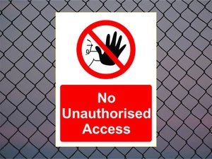 NO UNAUTHORISED ACCESS SIGNAGE -- Site Safety Sign - Plastic Board or Sticker - Picture 1 of 14