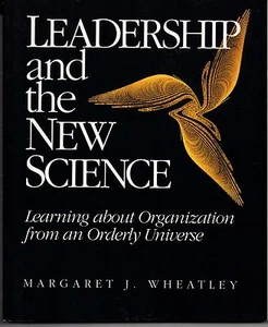 Liderazgo y Nueva Ciencia TPB 1994 Aprendiendo sobre Organización Margaret Wheatley - Imagen 1 de 2