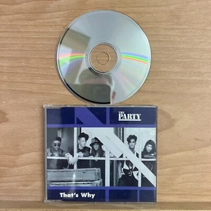 The Party - That's Why - Used CD Single Excellent - Picture 1 of 1
