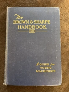 The Brown & Sharpe Handbook - Picture 1 of 6