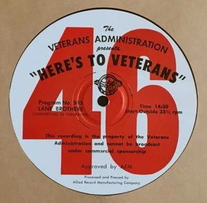 LANE BROTHERS BERNIE KNEE  HERE'S TO VETERANS 16" RADIO SHOW TRANSCRIPTION DISC - Picture 1 of 5