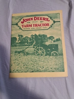 John Deere 15-27 Farm Tractor Catalog Sales Brochure Facsimile - Image 1 of 4
