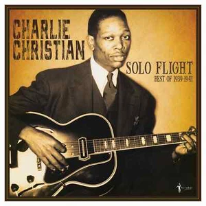 Charlie Christian: Solo Flight: Best Of 1939-41 LP 12" Vinyl Record 140g - Picture 1 of 4