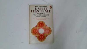 The Stories of F Scott Fitzgerald volume 5: The Lost Decade and other stories -  - Picture 1 of 1