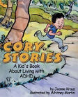 Cory Stories : A Kid's Book about Living with ADHD Paperback Jean