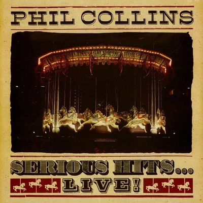 Phil Collins - Serious Hits...Live! Remastered (Vinyl 2LP - 2019 - EU - Reissue) - Bild 1 von 2
