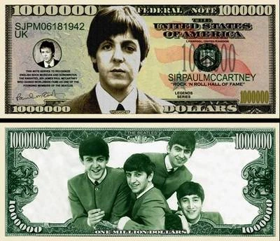 Paul McCartney of the Beatles Million Dollar Bill Funny Money Note + FREE SLEEVE