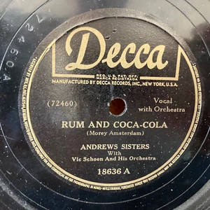 RUM & COCA COLA ANDREWS SISTERS 78 RECORD DECCA 18636 10" ONE MEAT BALL 1945 - Picture 1 of 4