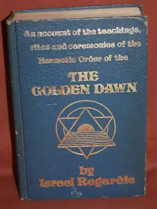 The GOLDEN DAWN by Israel Regardie Rites Ceremonies Hermetic Occult 1978 (s23) - Picture 1 of 8