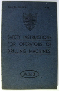 BOHRMASCHINEN Bediener Sicherheitshandbuch AEI Leicester 60er Jahre METALLTECHNIK - Bild 1 von 4