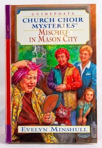 Mischief in Mason City (Church Choir Mysteries #20) - Evelyn Minshull - Hard... - Picture 1 of 1