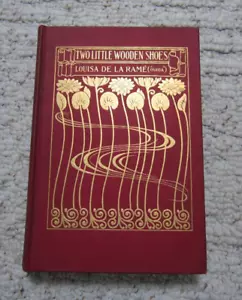 BEBEE or Two Little Wooden Shoes by Louisa De La Rame ("Ouida") 1898 HARDCOVER - Picture 1 of 21