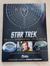 Star Trek: The U.S.S. Enterprise NCC-1701 &1701-A, Illustrated Handbook