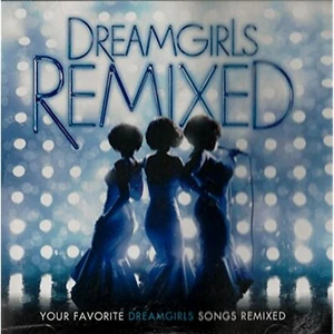 Dreamgirls: Remixed by Various Artists Audio CD NEW - Picture 1 of 1