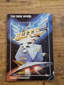 Elite - The Dark Wheel - Robert Holdstock - Imagen 1 de 8