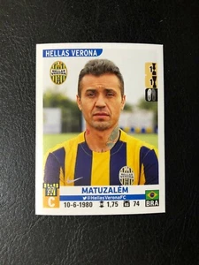 FIGURINA CALCIATORI PANINI 2015/16 HELLAS VERONA MATUZALEM n 252 NUOVA VELINA - Imagen 1 de 2