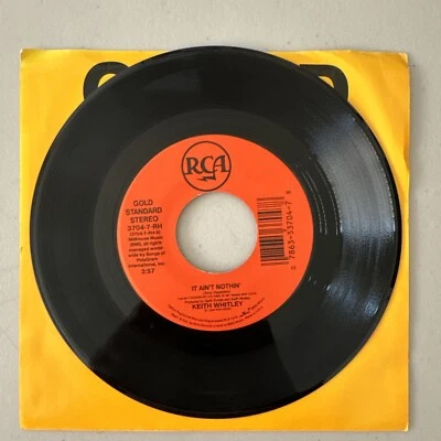 Keith Whitley It Ain't Nothin'/I Wonder Do You Think Of Me 45rpm 7" Tested EX - Image 1 of 4