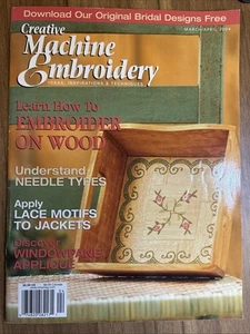 Creative Machine Embroidery March April 2004 Magazine Technique Home Decor Idea - Picture 1 of 14