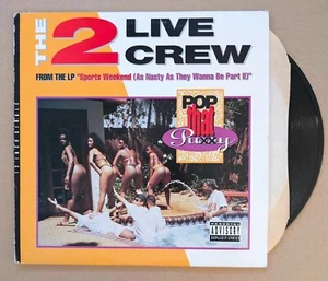 The 2 Live Crew: Pop That PuXXy, 1991 Vinyl Record LP Album 0-96291 - Picture 1 of 11