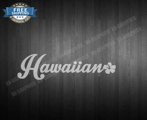 Hawaiian Hawaii Car Truck SUV Laptop Window Decal Sticker - Picture 1 of 3