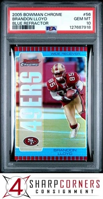 2005 BOWMAN CHROME BLUE REFRACTOR #56 BRANDON LLOYD #/250 POP 1 PSA 10 - Image 1 of 3