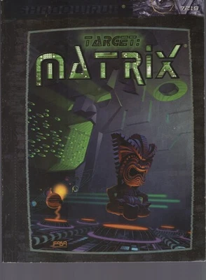 Target : Matrix (Shadowrun RPG) Sourcebook / Paperback 2000 - Image 1 of 2