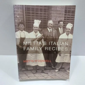 Mietta's Italian Family Recipes by Mietta O'Donnell - Paperback Cookbook Recipes - Picture 1 of 10