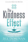 The Kindness Effect: Experience the Power of Irrational Giving - GOOD
