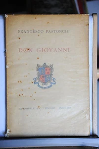 1935 - FRANCESCO PASTONCHI - DON GIOVANNI - TIR. LIM. CON AUTOGRAFO DELL'AUTORE - Picture 1 of 3