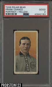 T206 Frank Chance Yellow Portrait HOF Chicago Cubs Polar Bear RARE BACK PSA 2