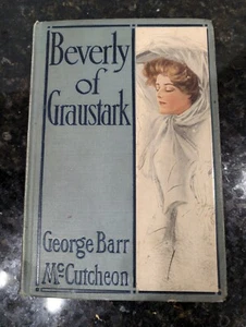 Beverly von Graustark von George Barr McCutcheon Dodd & Mead 1904 - Bild 1 von 7