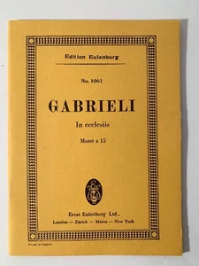 Edition Eulenburg In Ecclesiis Motet a 15 for 6 Instruments by Giovanni Gabrieli - Picture 1 of 10